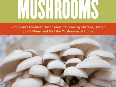 The Essential Guide to Cultivating Mushrooms Sale