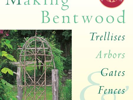 Making Bentwood Trellises Fashion