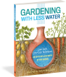 Gardening With Less Water on Sale