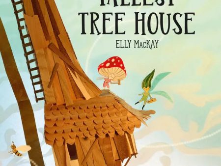 The Tallest Tree House Online Hot Sale