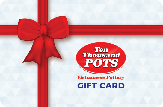 Ten Thousand Pots Gift Card Online